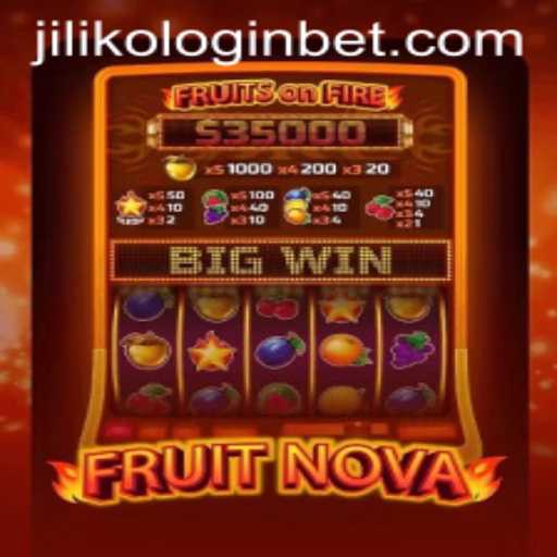 Exploring the World of FruitNova: A Fresh Take on Online Gaming