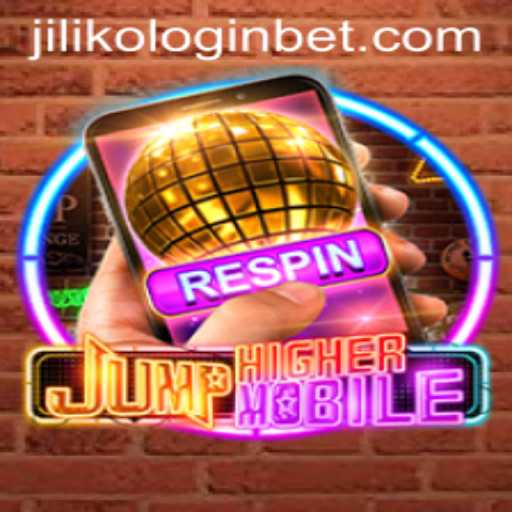 Exploring the Exciting World of JumpHighermobile and JILIKO Login