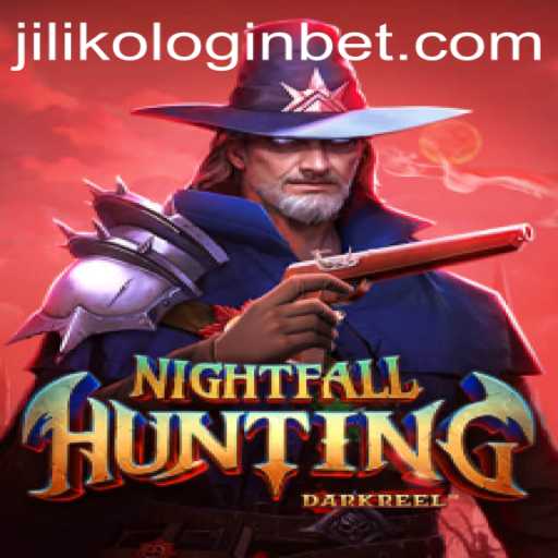 NightfallHunting: A Deep Dive into the Thrilling Game and What's New with JILIKO Login