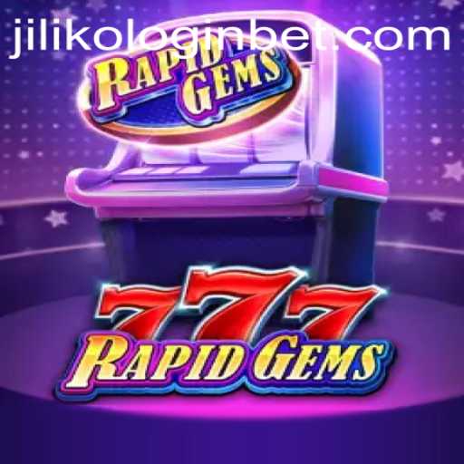 Discover the Thrilling World of RapidGems777 and Master the JILIKO Login