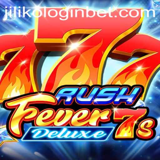 Explore the Thrill of RushFever7sDeluxe: A Comprehensive Guide